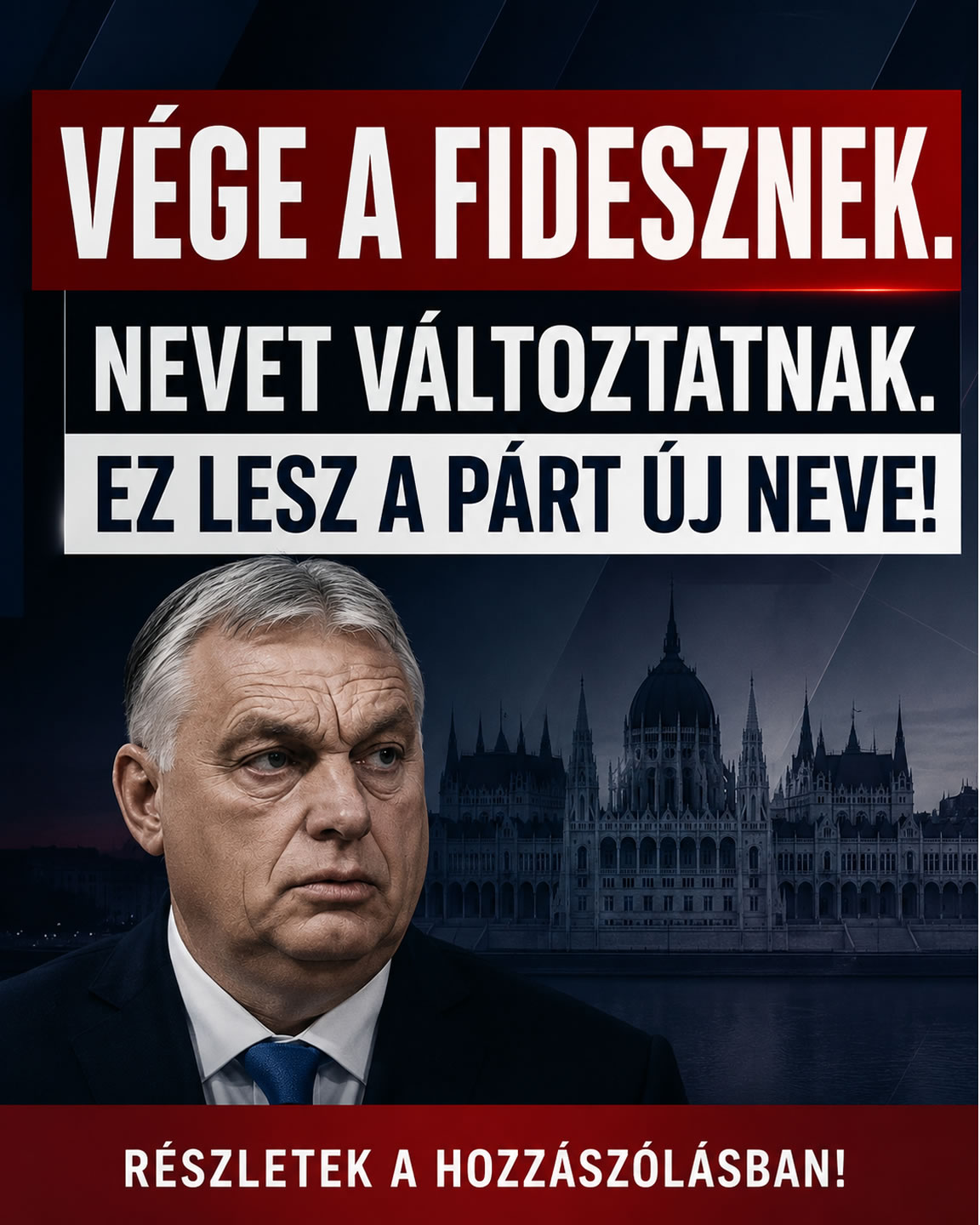 Vége a Fidesznek. Ez lesz a párt új neve!