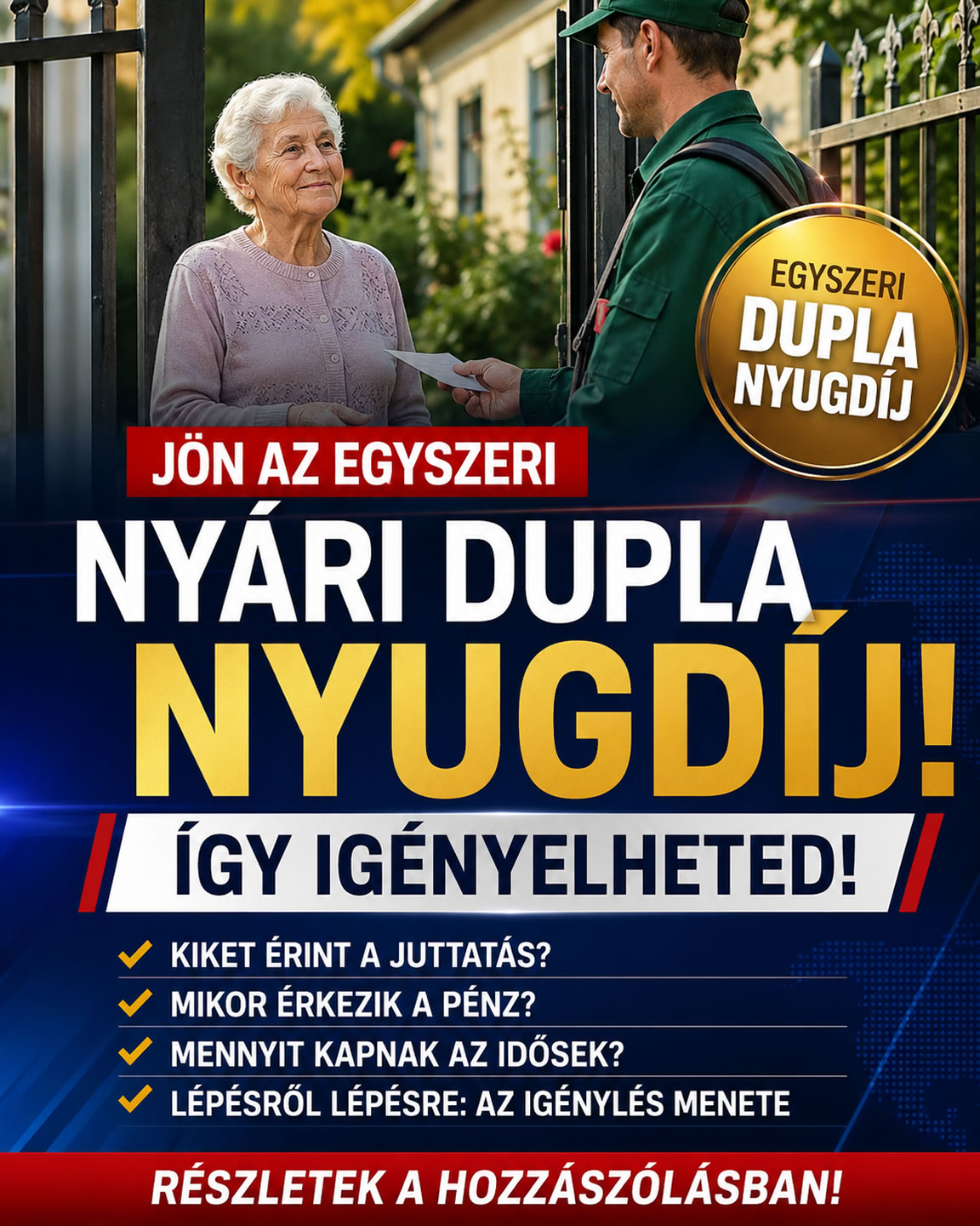 Érkezik az egyszeri nyári dupla nyugdíj!