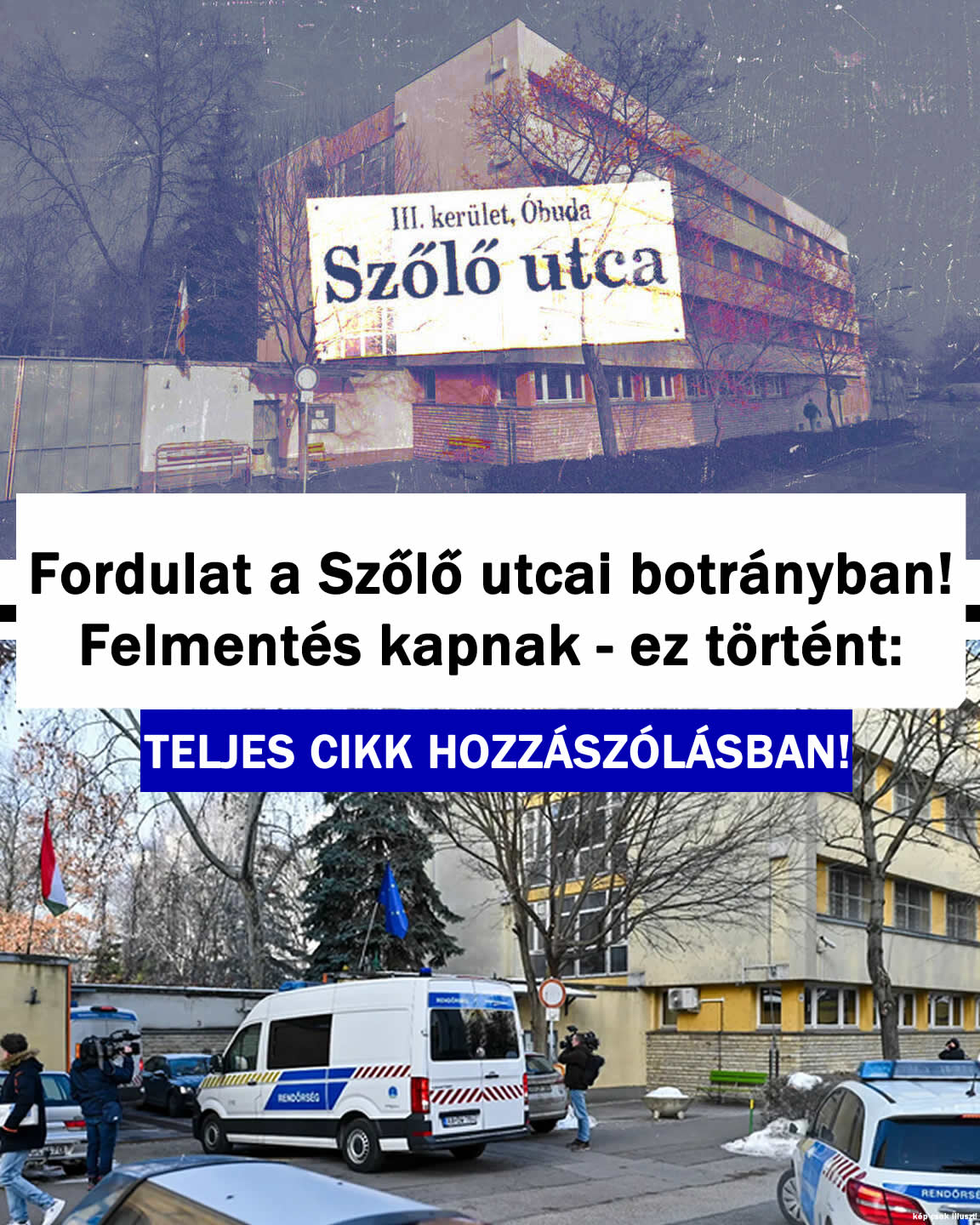Fordulat a Szőlő utcai botrányban