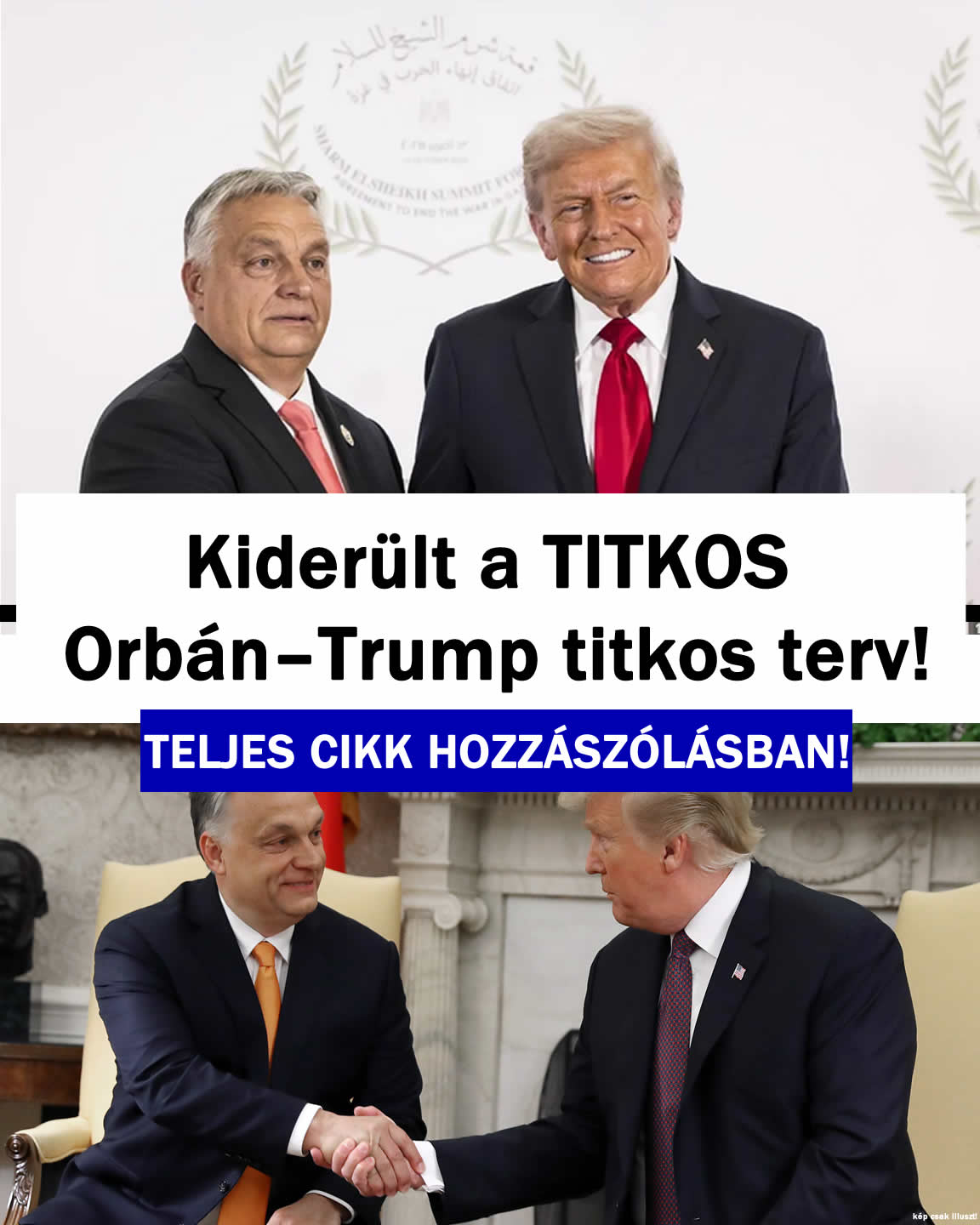 Kiderült a TITKOS Orbán–Trump titkos terv!