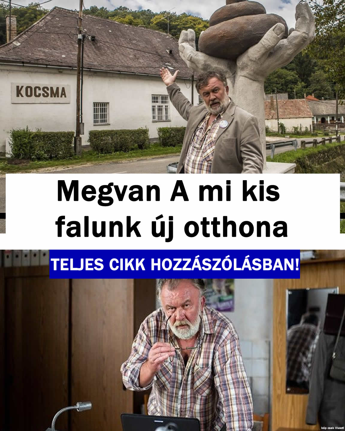 Megvan A mi kis falunk új otthona