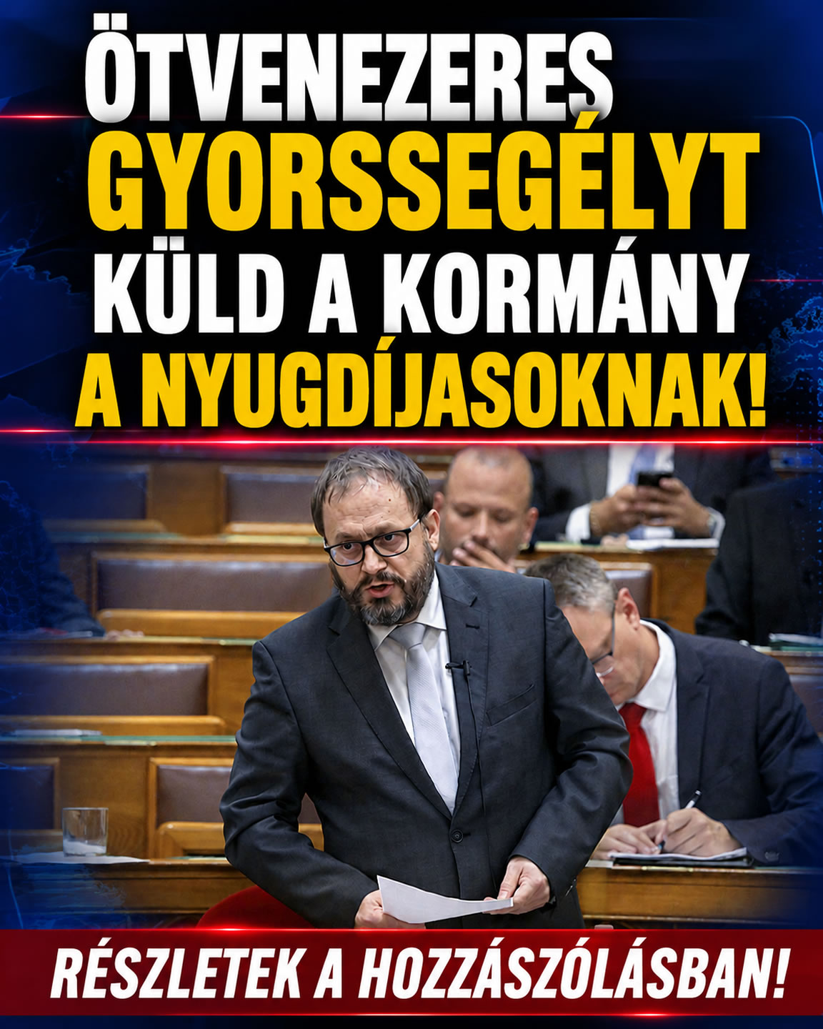Ötvenezres gyorssegélyt küld a kormány!