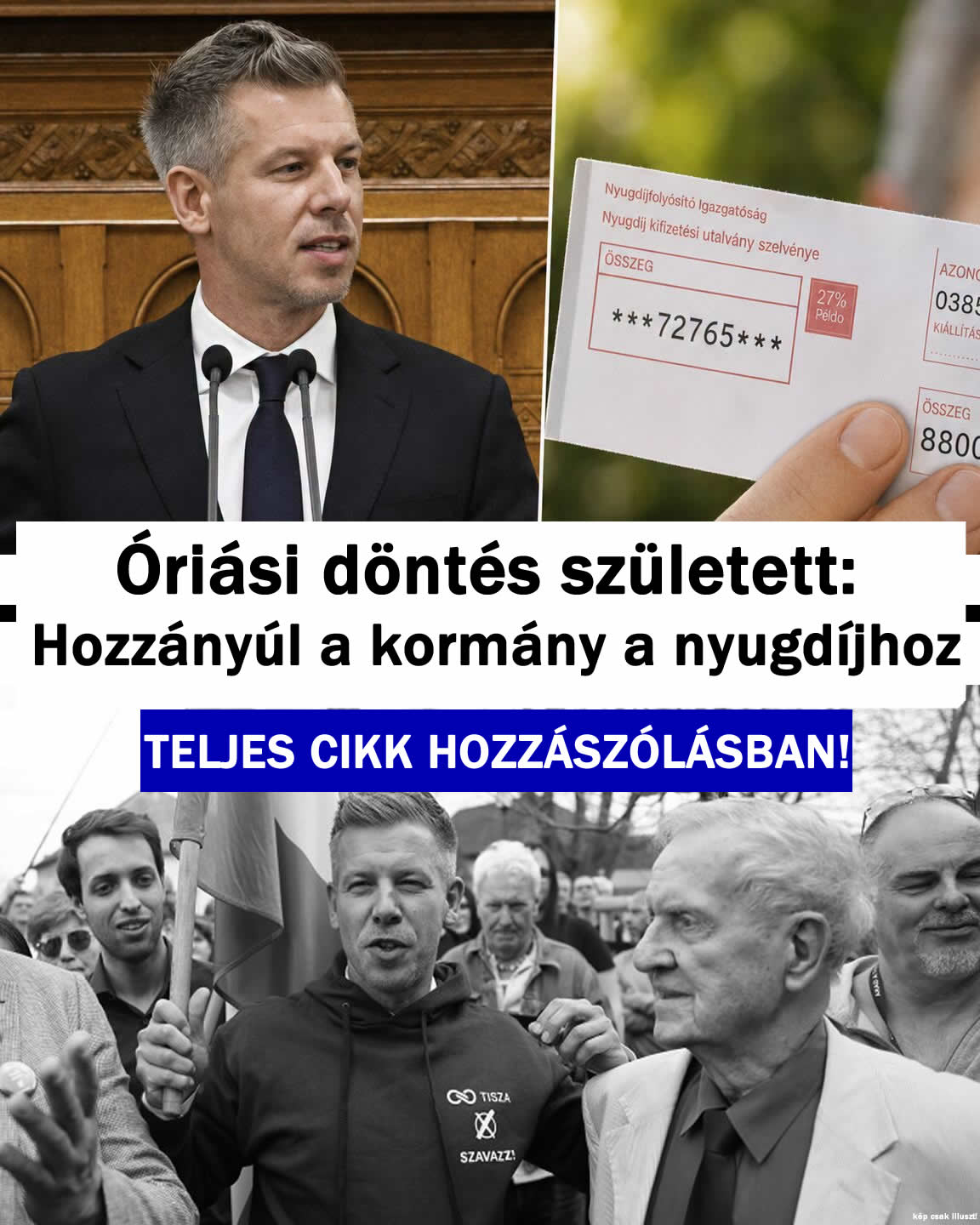 Óriási döntés született: Hozzányúl a kormány a nyugdíjhoz