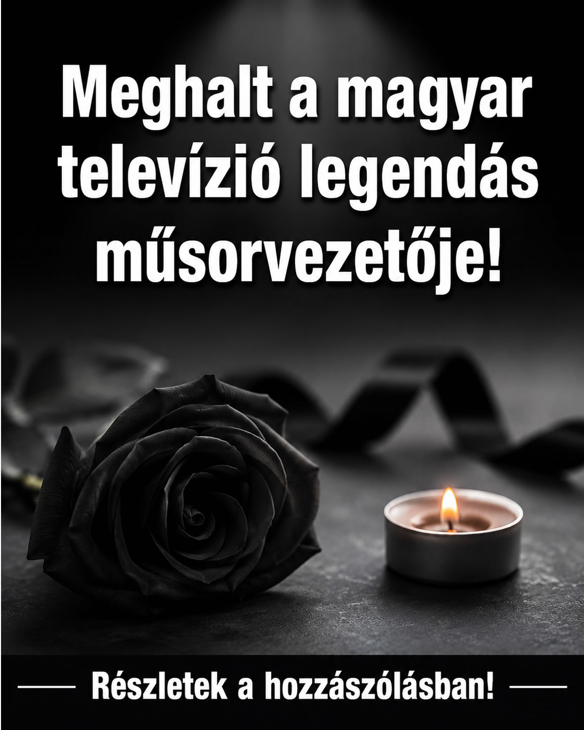 Meghalt a magyar televízió legendás műsorvezetője!