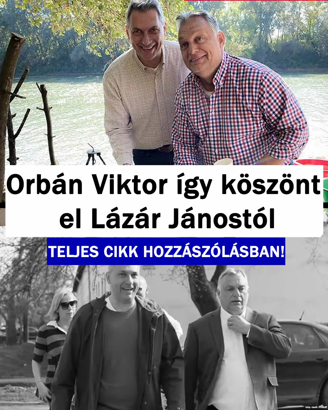 Orbán Viktor így köszönt el Lázár Jánostól
