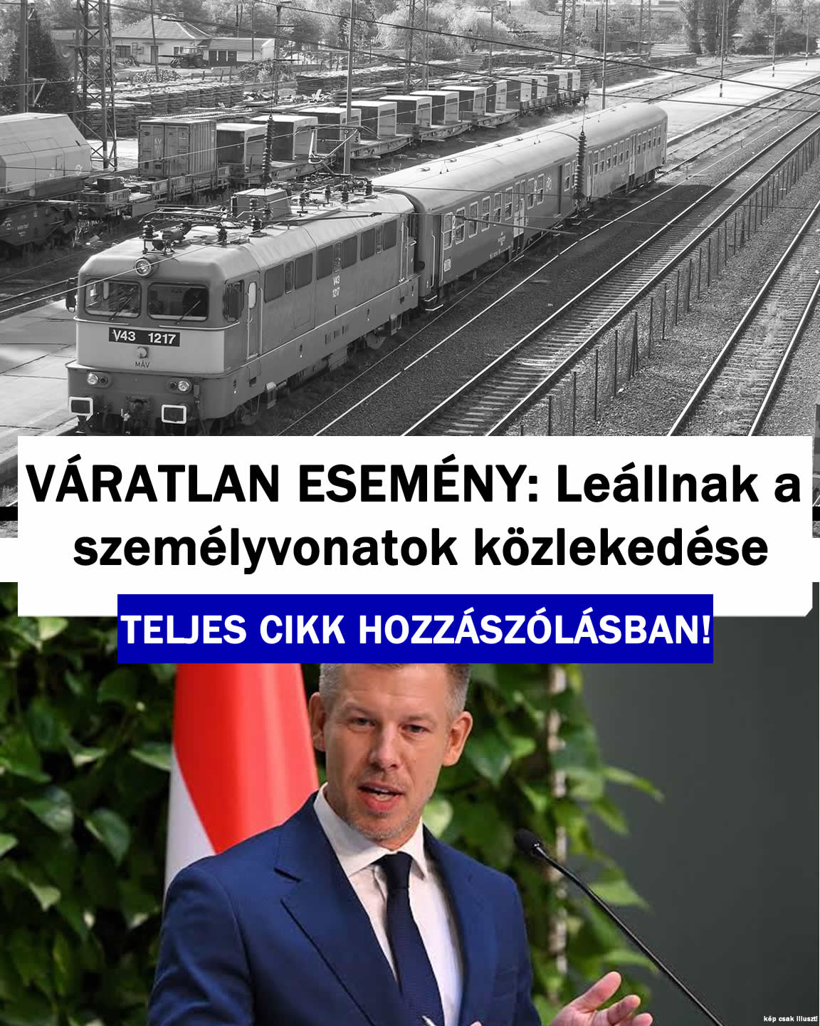 VÁRATLAN ESEMÉNY: Leállnak a személyvonatok közlekedése