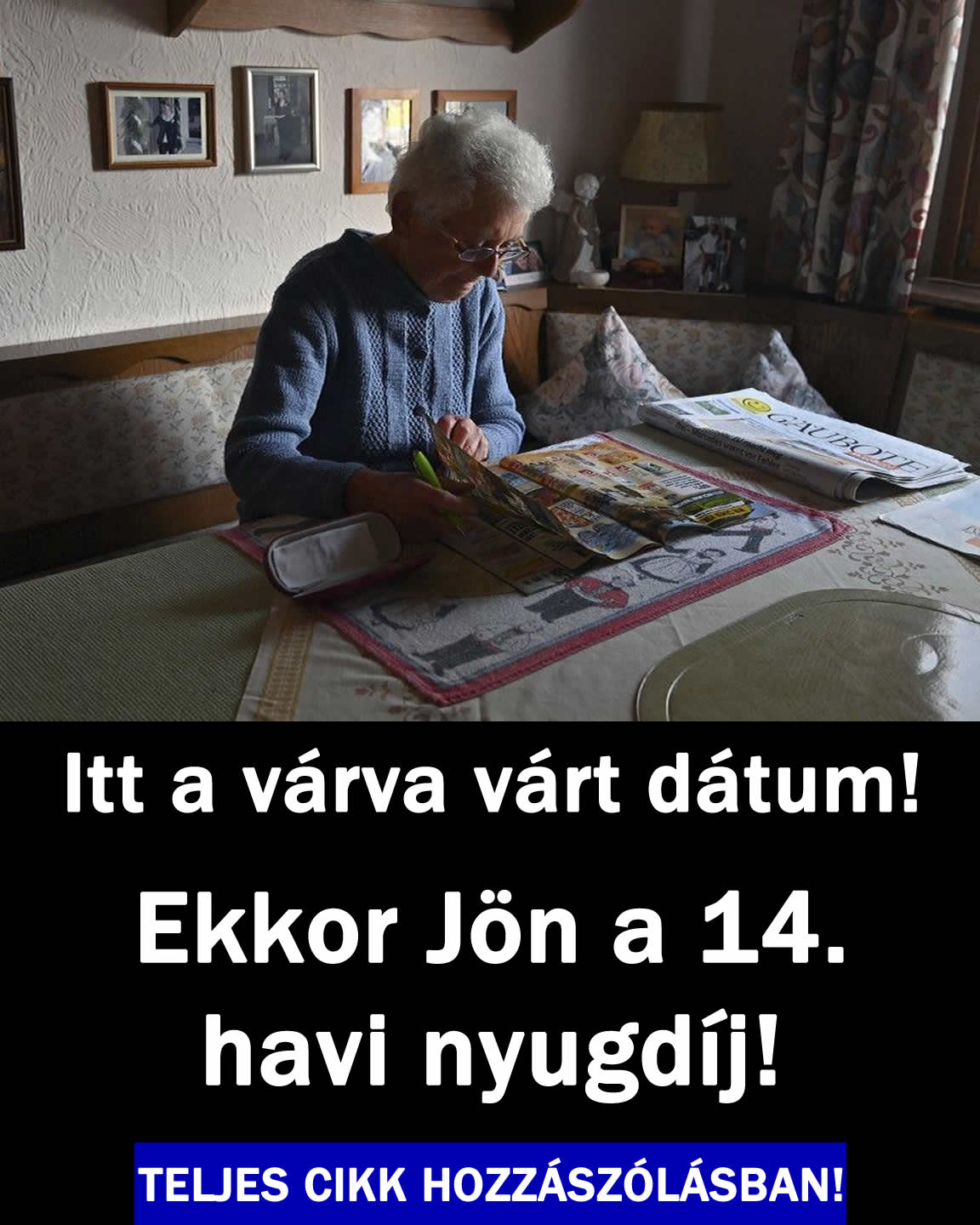 Most érkezett a hír! Ekkor Jön a 14. havi nyugdíj!