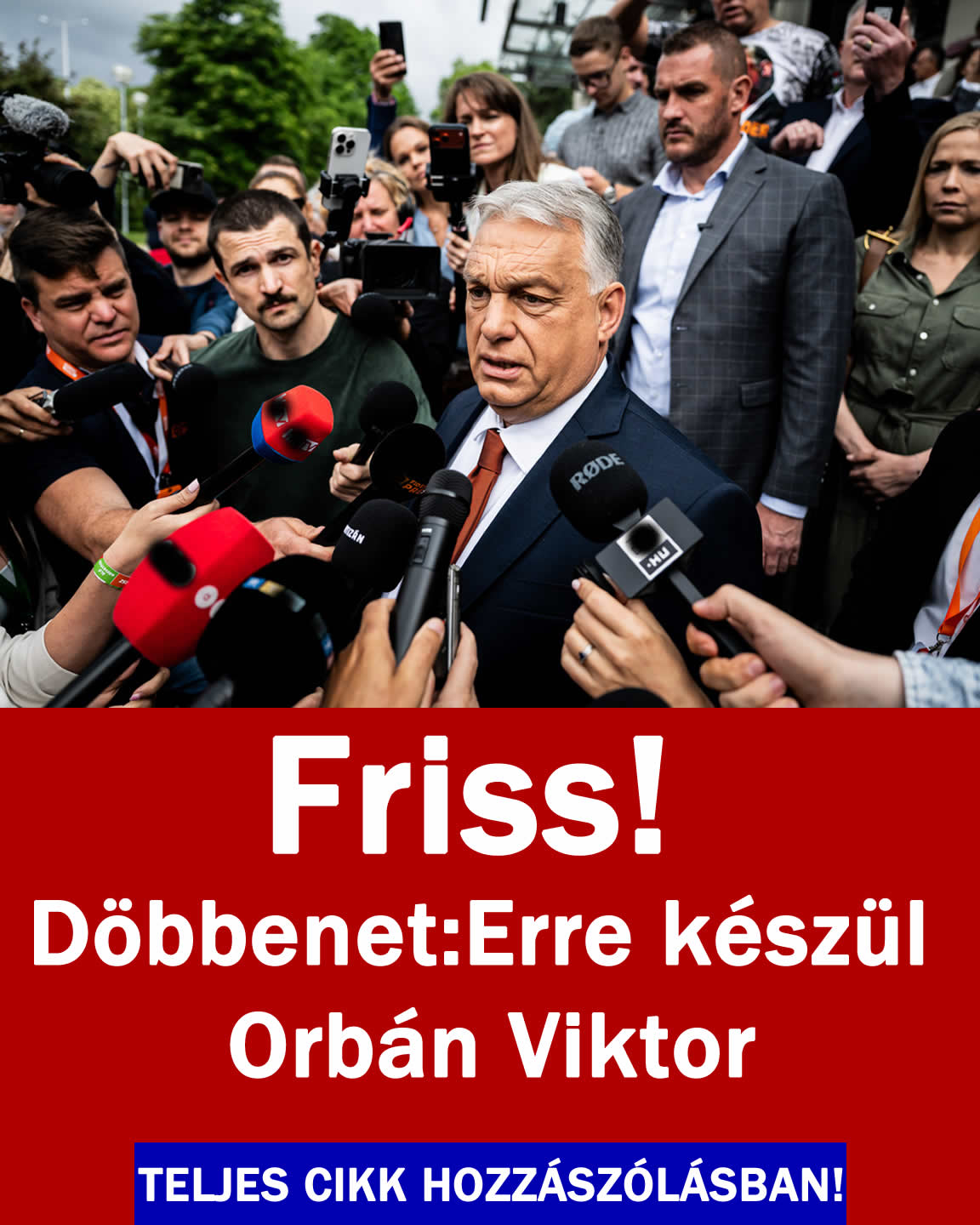 Friss! Erre készül Orbán Viktor