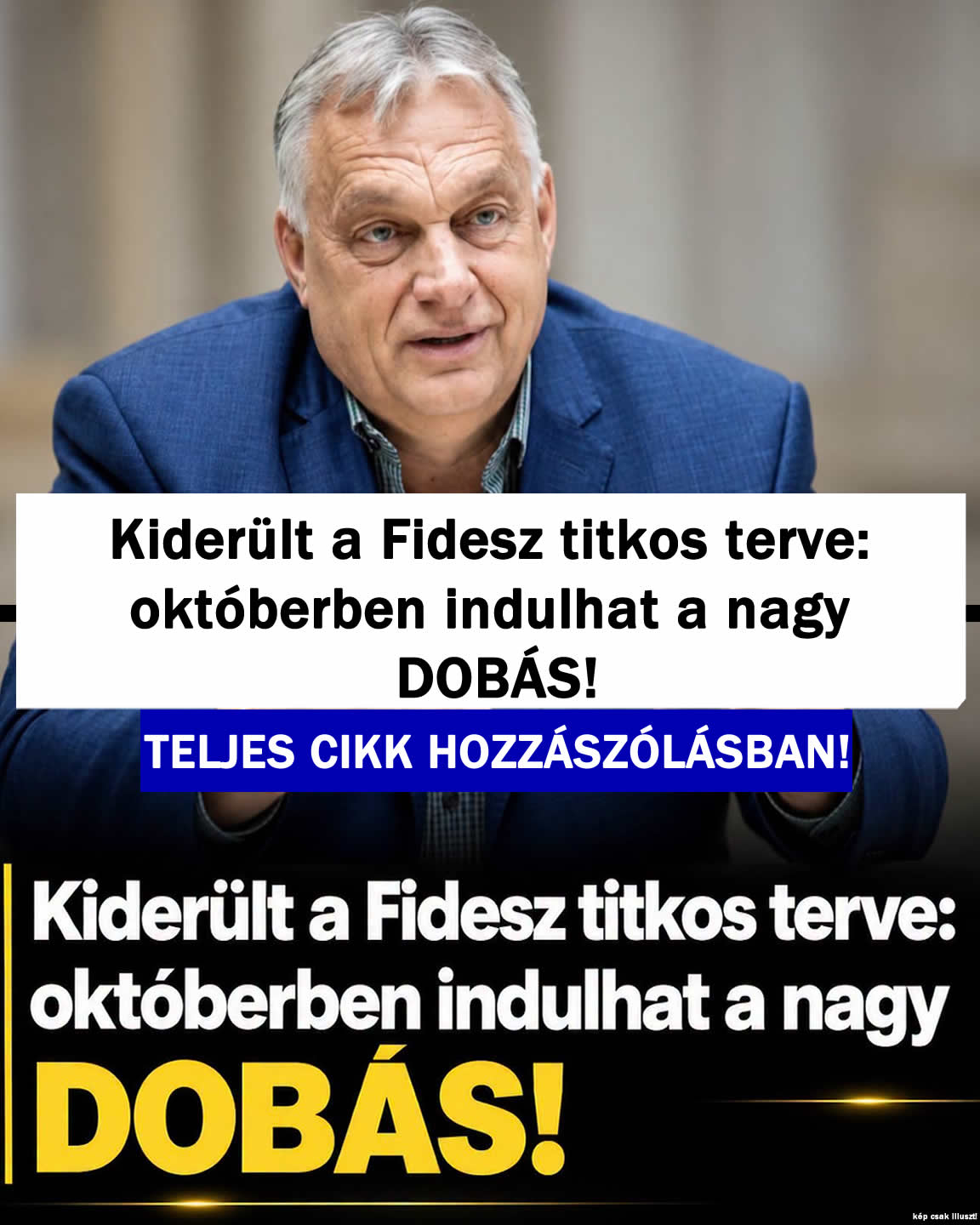 Kiderült a Fidesz titkos terve: októberben indulhat a nagy DOBÁS!