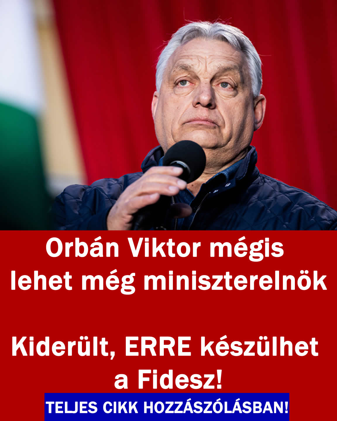 Orbán Viktor mégis lehet még miniszterelnök