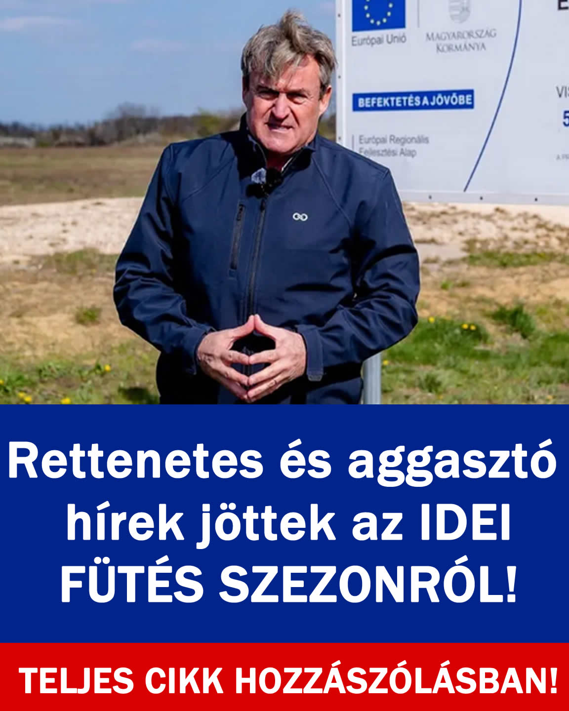 Rettenetes és aggasztó hírek jöttek az IDEI FŰTÉS SZEZONRÓL!