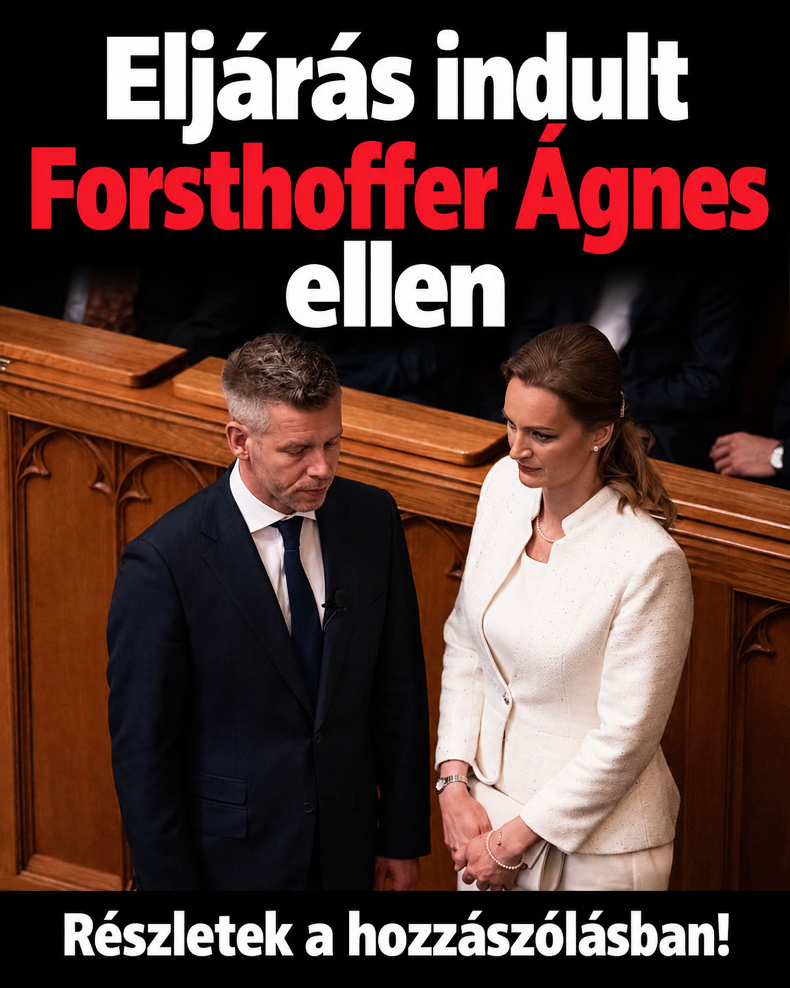 Eljárás indult Forsthoffer Ágnes ellen