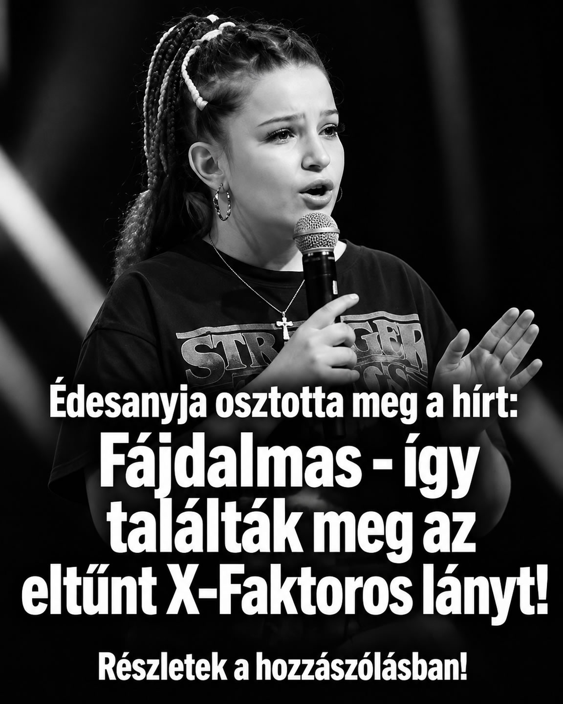 Fájdalmas – így találták meg az eltűnt lányt!