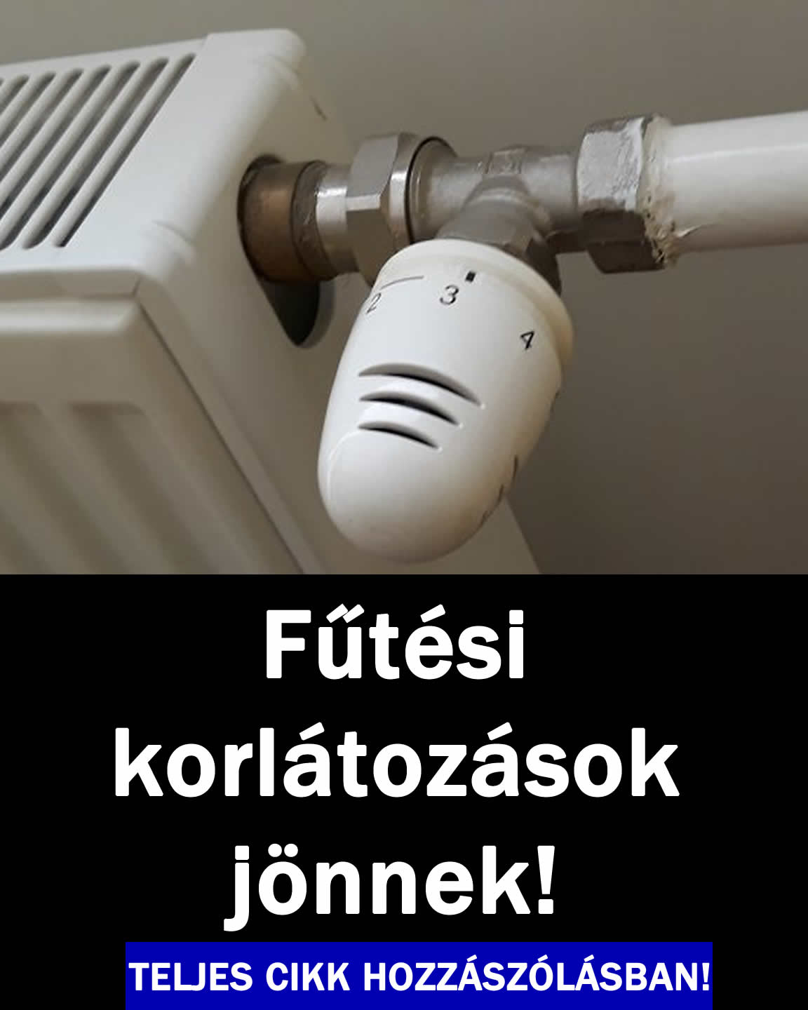 Fűtési korlátozások jönnek!