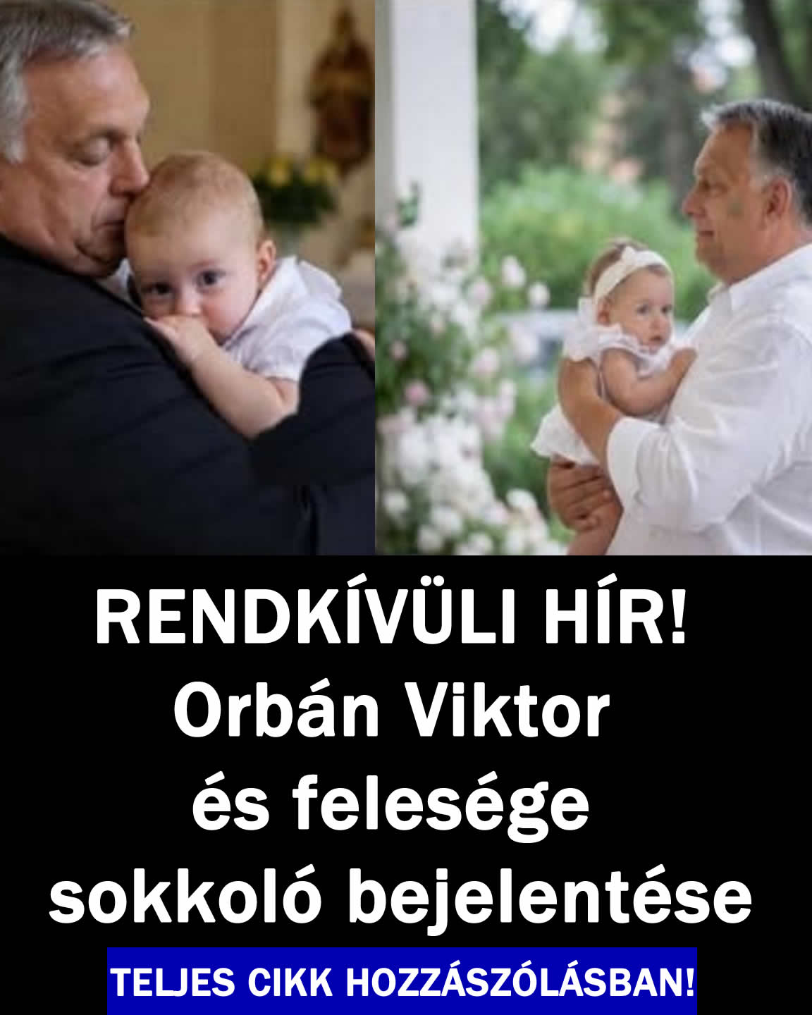 Orbán Viktor és felesége sokkoló bejelentése