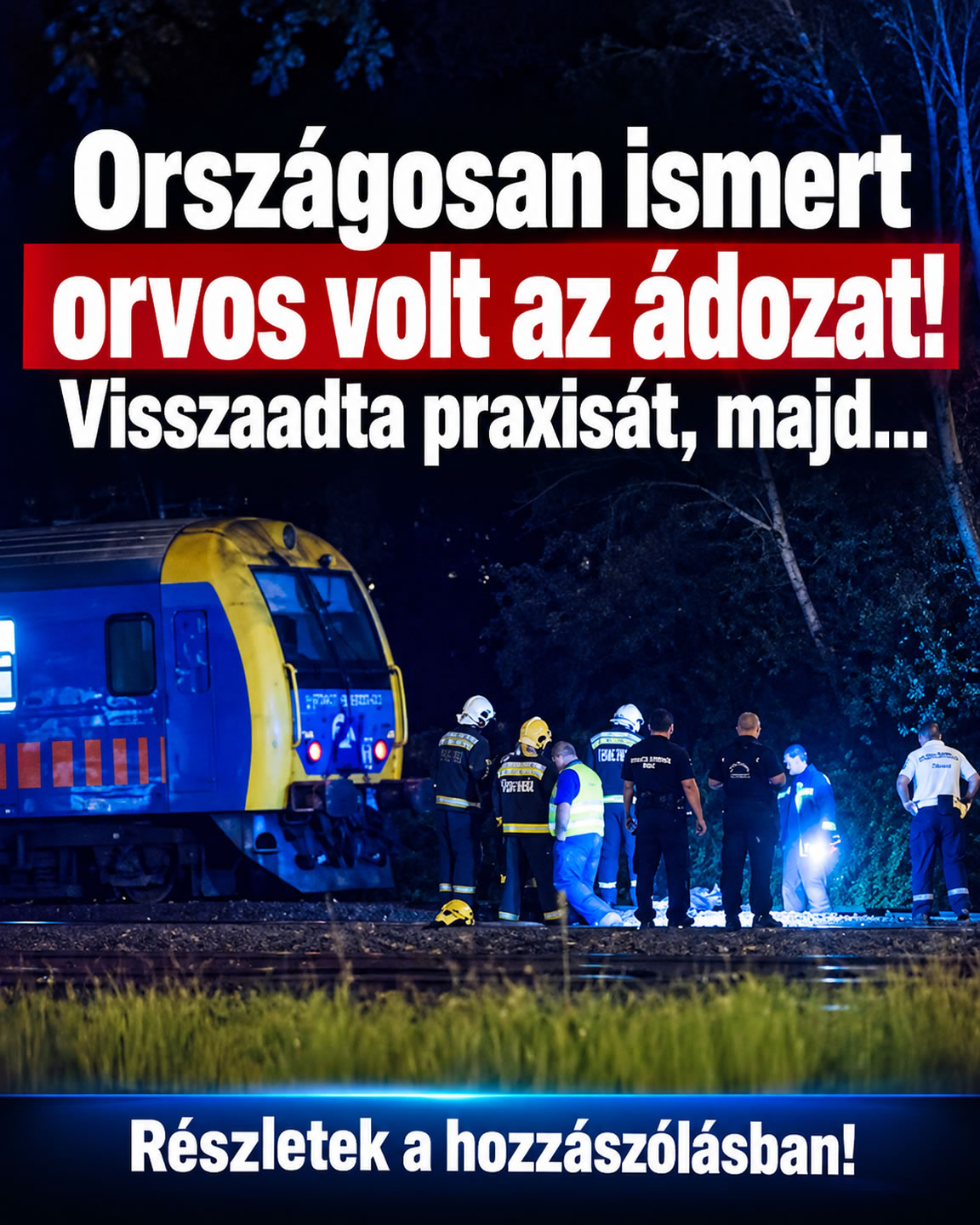 Országosan ismert orvos volt az ádozat!